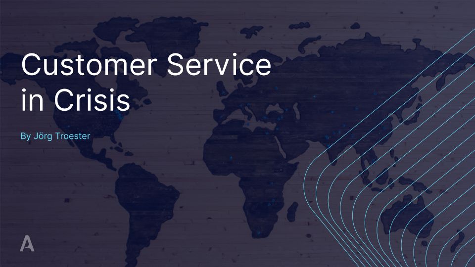 Customer Service in Crisis