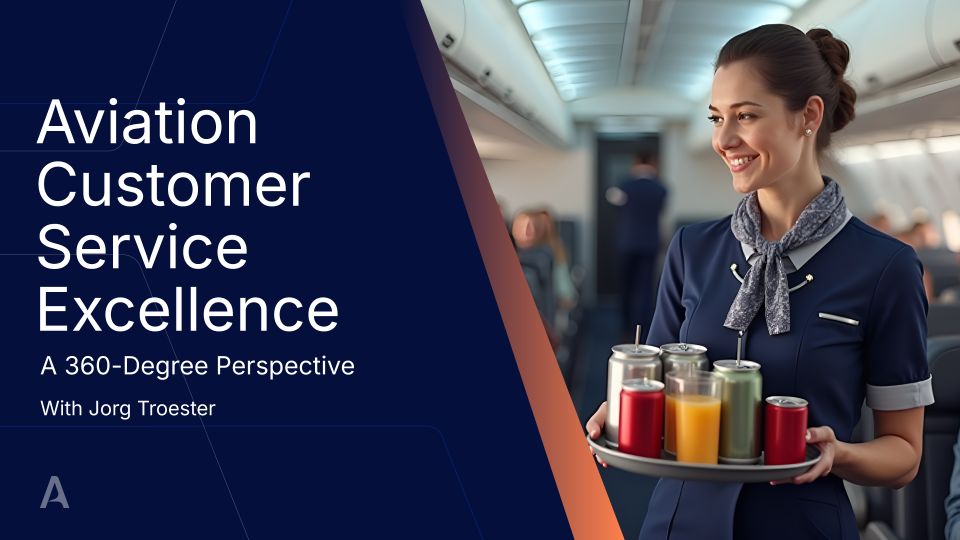 Aviation Customer Service Excellence: A 360-Degree Perspective