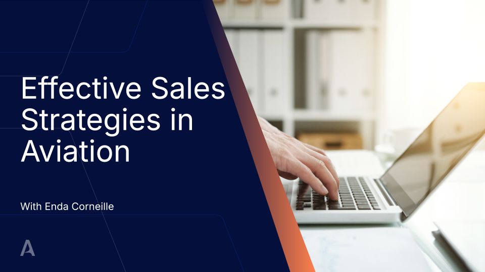 Effective Sales Strategies in Aviation