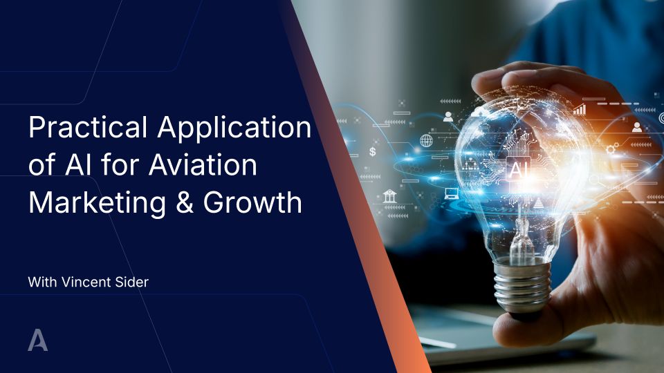 Practical Application of AI for Aviation Marketing and Growth
