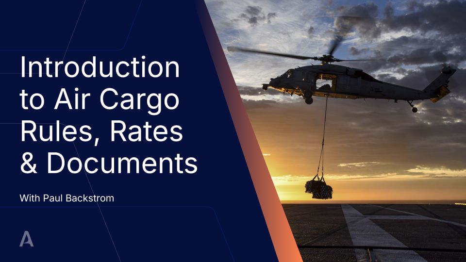 Introduction to Air Cargo Rules, Rates and Documents