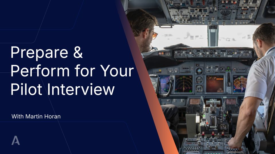 Prepare and Perform for Your Pilot Interview
