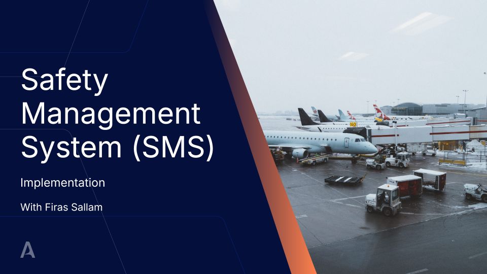Safety Management System (SMS) Implementation