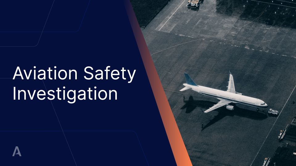 Aviation Safety Investigation