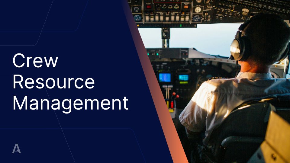 Crew Resource Management