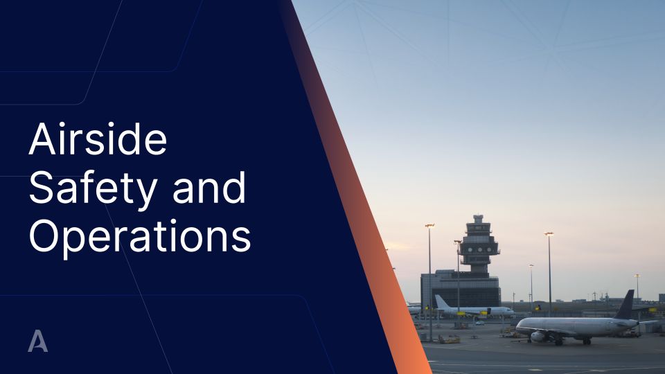 Airside Safety and Operations